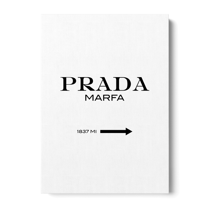 Prada Marfa Canvas