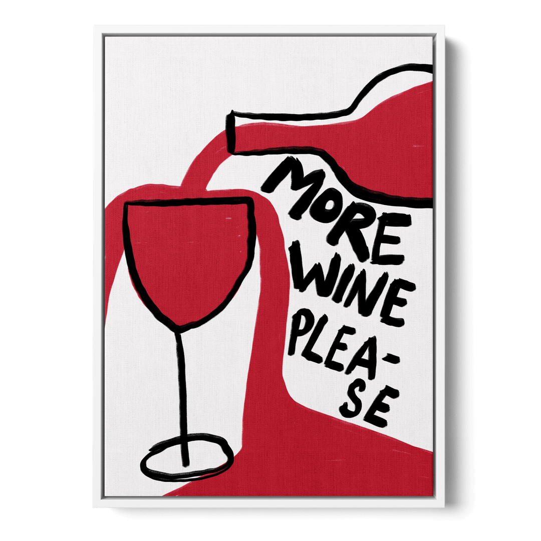 More Wine Please Canvas