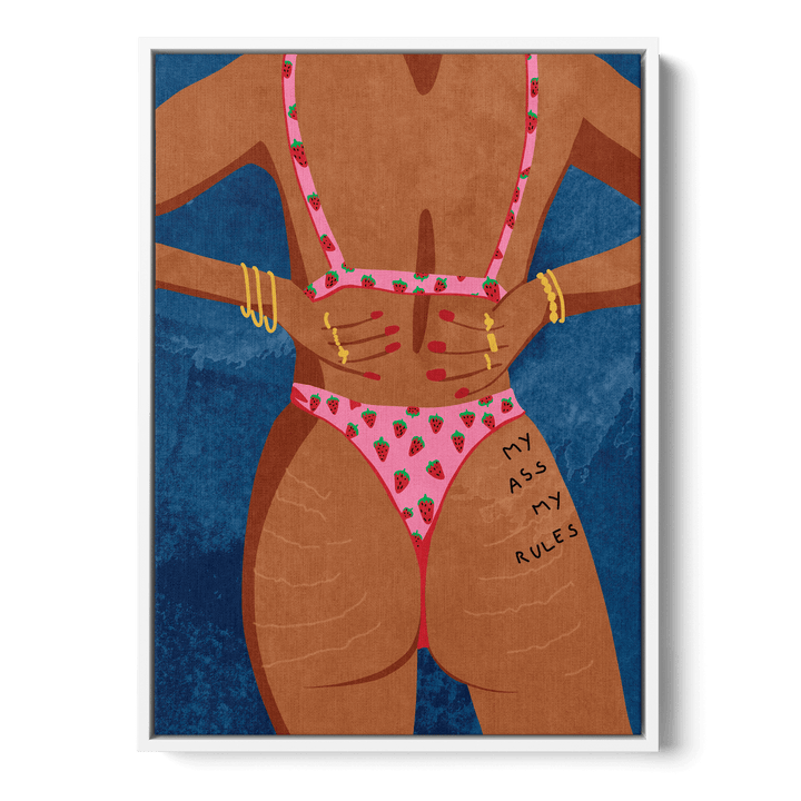 My Ass My Rules Canvas