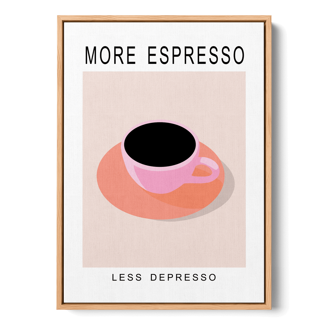More Espresso Less Depresso Canvas