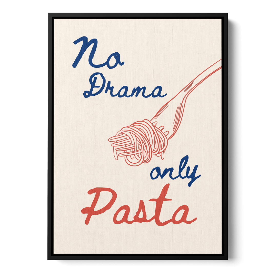 No Drama Only Pasta Canvas