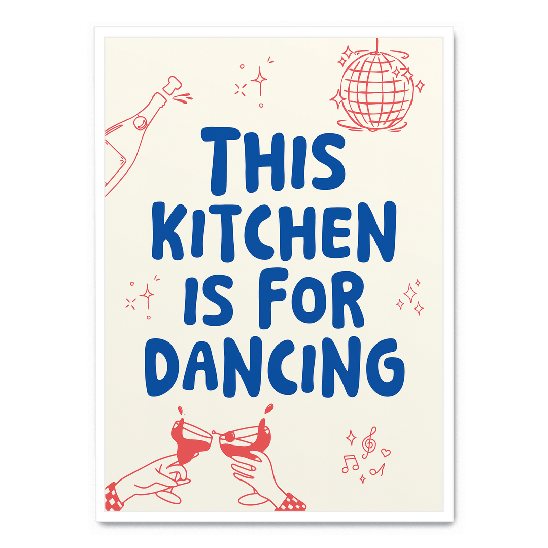 This Kitchen Is For Dancing