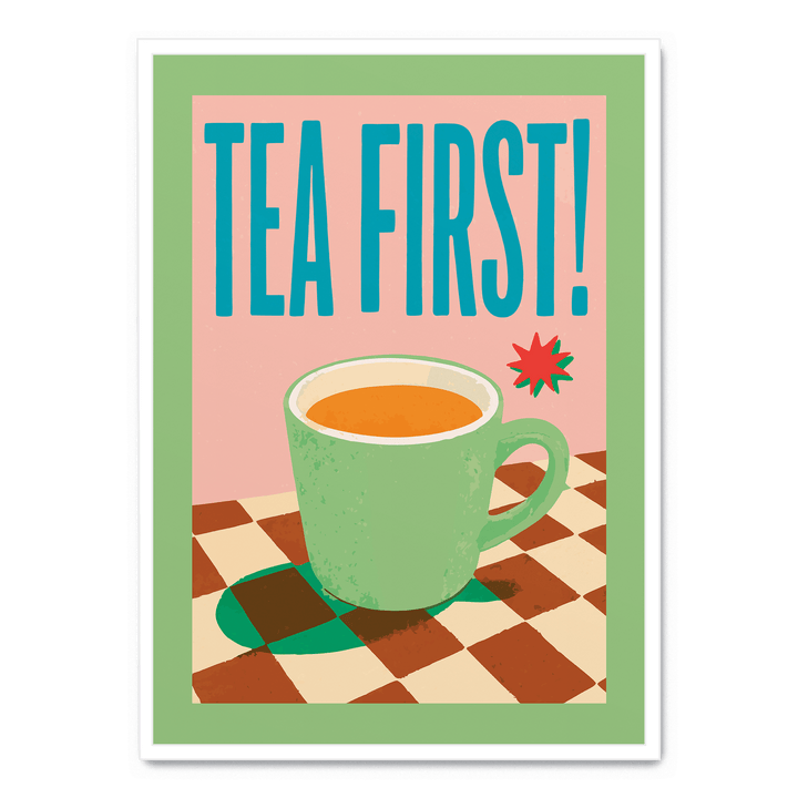 Tea First