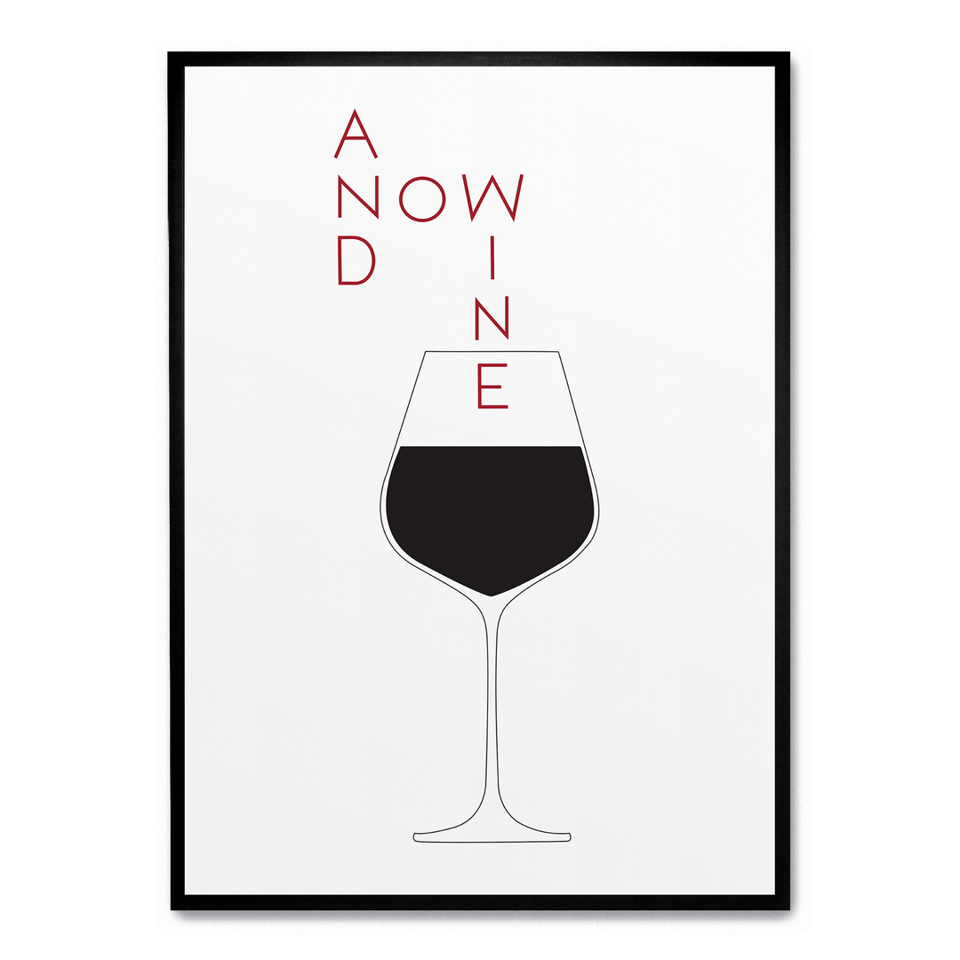 And Now Wine
