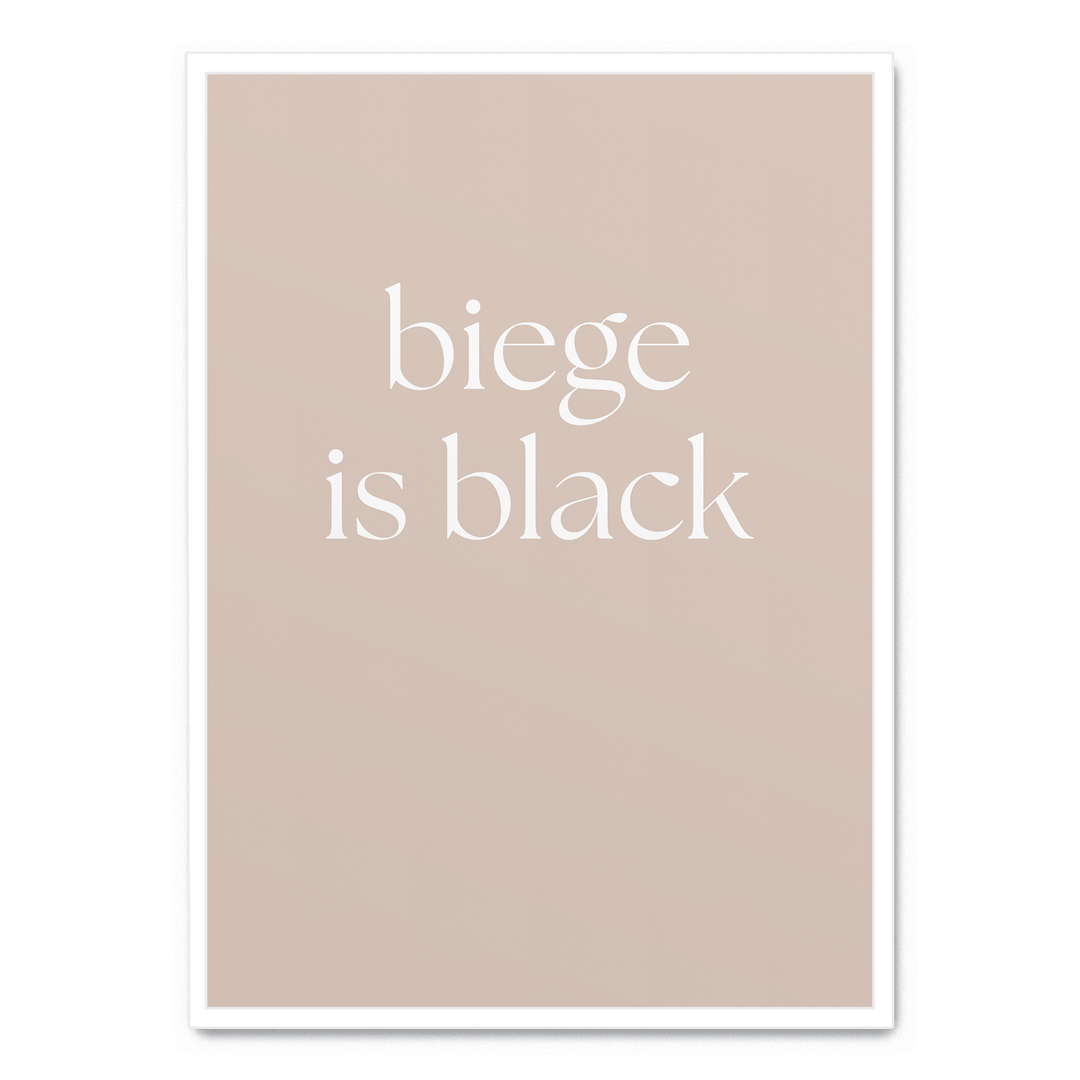 Beige Is Black