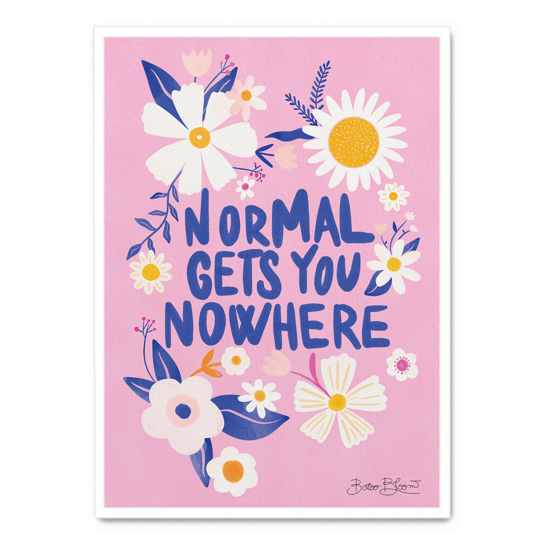 Normal Gets You Nowhere