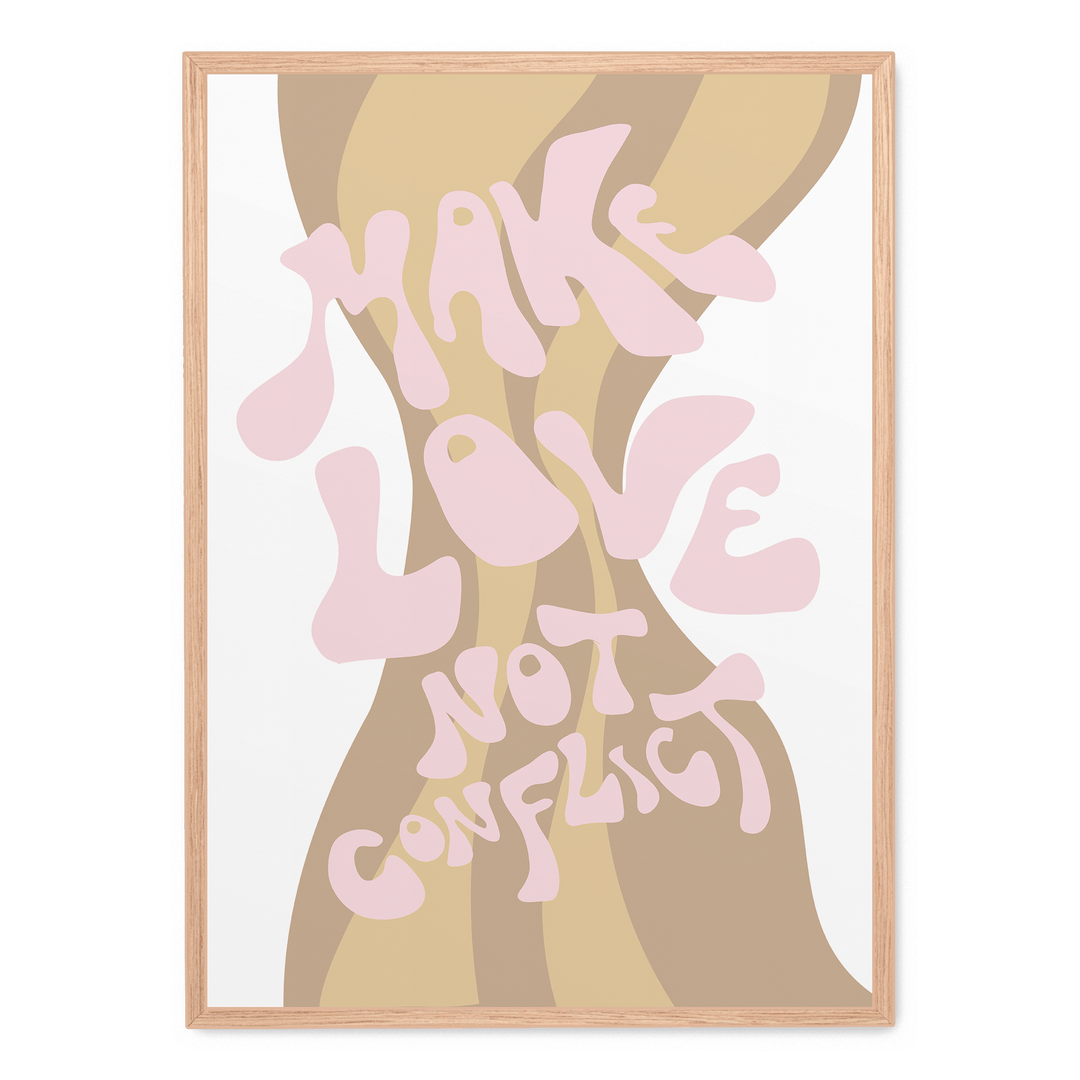 Make Love Not Conflict